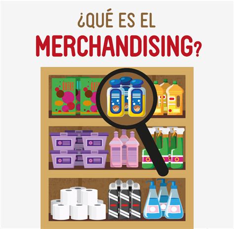 Merchandising Conoce Las Técnicas Más Utilizadas 2023