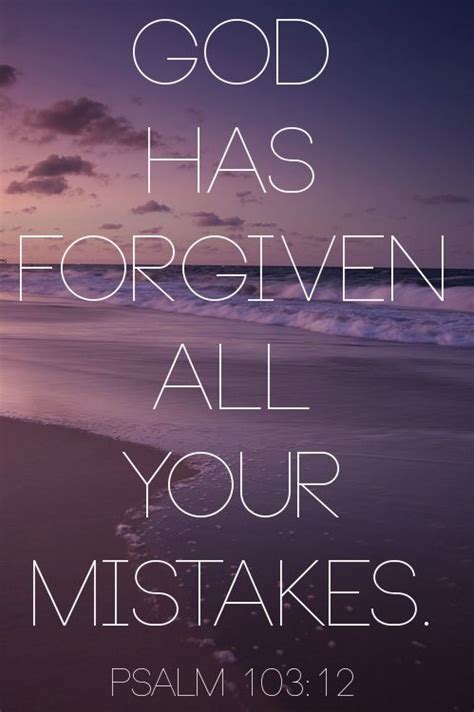 Best 25 God Forgives Ideas On Pinterest Prayers For Forgiveness