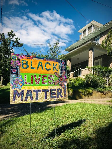 Black Lives Matter Blm Yard Sign Passion Works Studio