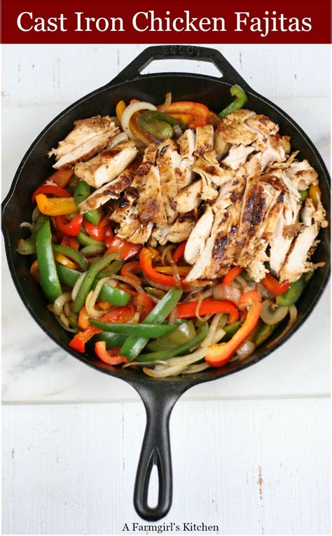 Add the oil and toss until everything is well coated. Cast Iron Chicken Fajitas are a delicious and quick meal ...