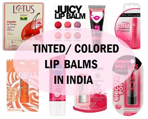 8 Top Best Colored Or Tinted Lip Balms In India With Prices 2022