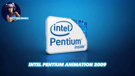 Intel Pentium Animation 2009 1st Gen Youtube