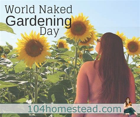 Best World Naked Gardening Day Images On Pinterest Naked Hot Sex Picture