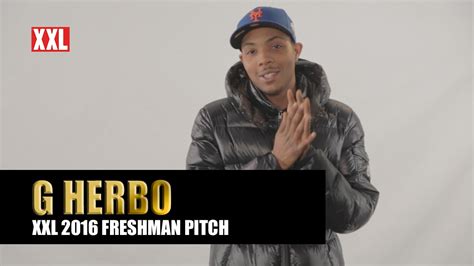 Xxl Freshman 2016 G Herbo Pitch Youtube