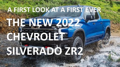 2022 Chevrolet Silverado Zr2 All About First Ever Chevy Silverado Zr2