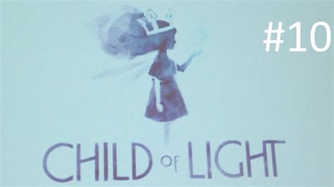 Child Of Light 10 Explorando Youtube