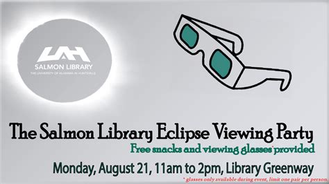 Uah Library Library News Celebrate The Eclipse At The Salmon Library