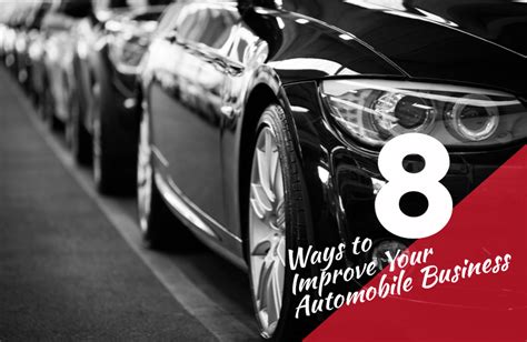 8 Ways To Improve Your Automobile Business Strategy Our Business Ladder