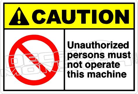 Caution 287h Unauthorized Persons Must Not Operatera This Machine