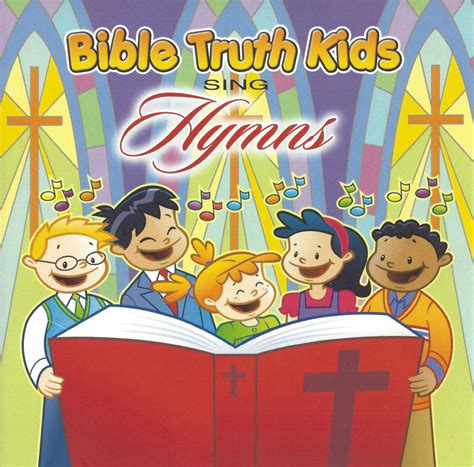 Bible Truth Kids Sing Hymns Downloadable Listening Cd Bible Truth Music