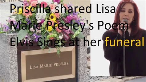 priscilla reads lisa marie presley s poem at lisa s funeral and elvis sings bridge over troubled