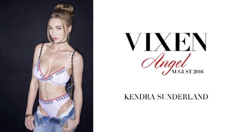 Vixen Com Names Kendra Sunderland St Ever Vixen Angel XBIZ Com
