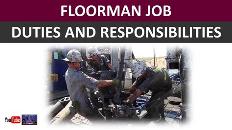 Floorman Job Duties And Responsibilities Oil And Gas Drilling Rig