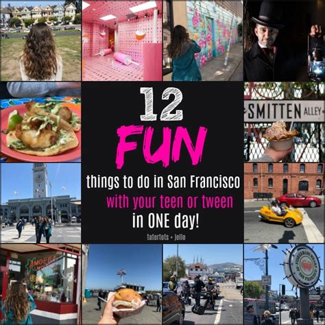 12 fun things to do with your teen in san francisco in one day