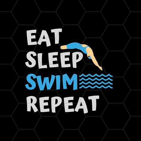Eat Sleep Swim Repeat Png Swimming Png Swimmer T Png Etsy