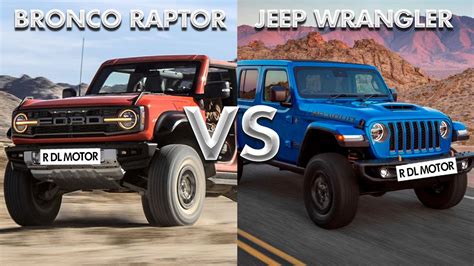 Ford Bronco Raptor Vs Jeep Wrangler 2022 ¿con CuÁl Te Quedas Youtube