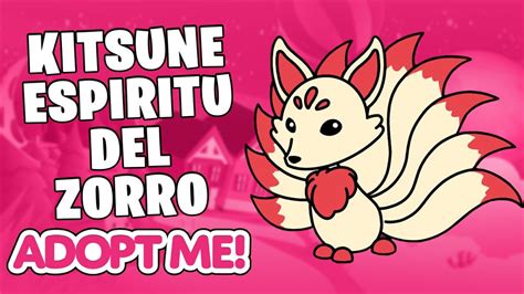 Nueva Mascota Kitsune Espiritu Del Zorro 🦊 Actualizacion En Adopt Me