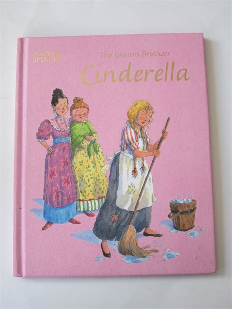 The Grimm Brothers Cinderella Written By Grimm Brothers Randall Ronne