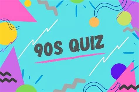 90s Quiz 40 Questions Youll Only Get Right If You Grew Up In This