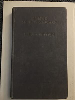 Hymns Ancient Modern School Edition With Daily Services By William Clowes And Sons Ltd