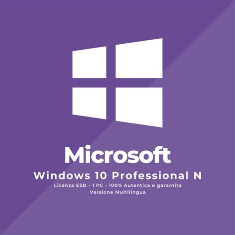 Microsoft Windows 10 Professional N Prodotto Software Mania