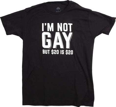 Im Not Gay But 20 Is 20 Funny Offensive Humor Bachelor Party Unisex T Shirt 2017 Summer