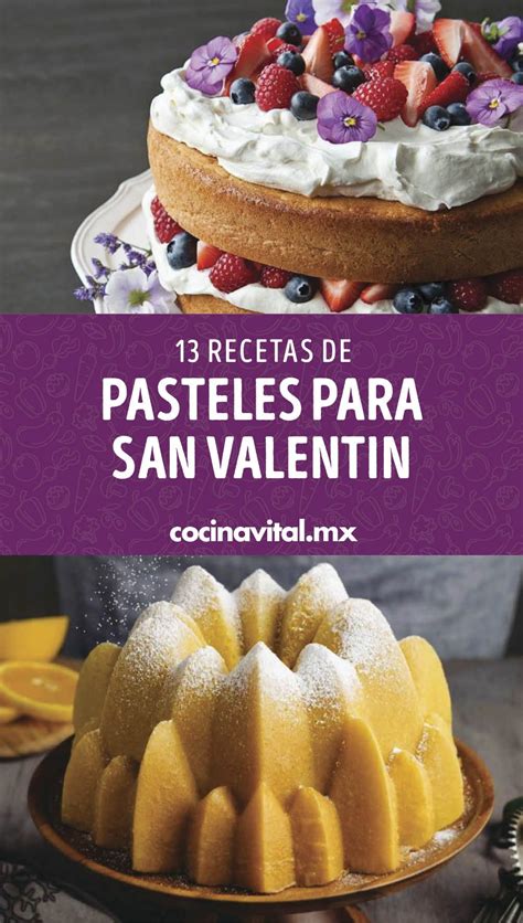 13 Recetas De Pasteles Para San Valentín Para Tu Enamorado Cocina Vital ¿qué Cocinar Hoy