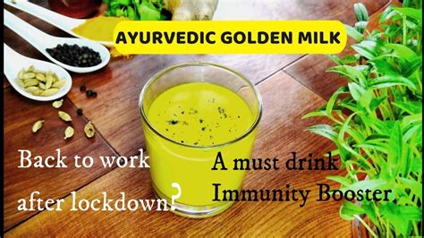 AYURVEDIC GOLDEN MILK A MUST DRINK IMMUNE BOOSTER For BACK TO WORK