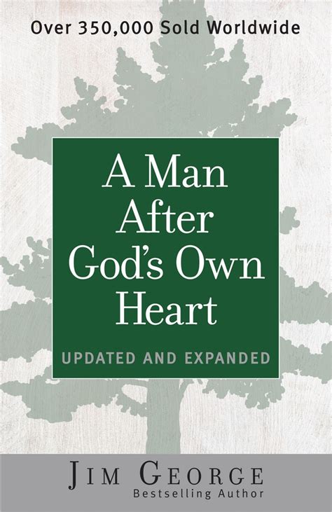 A Man After Gods Own Heart By Jim George Free Delivery At Eden