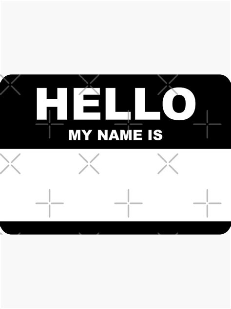 Hello My Name Is Sticker For Sale By Martindenta Redbubble