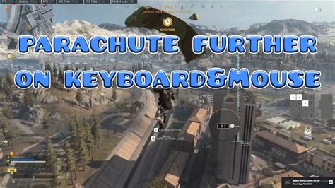 Call Of Duty Warzone How To Parachute Further On Keyboard And Mouse