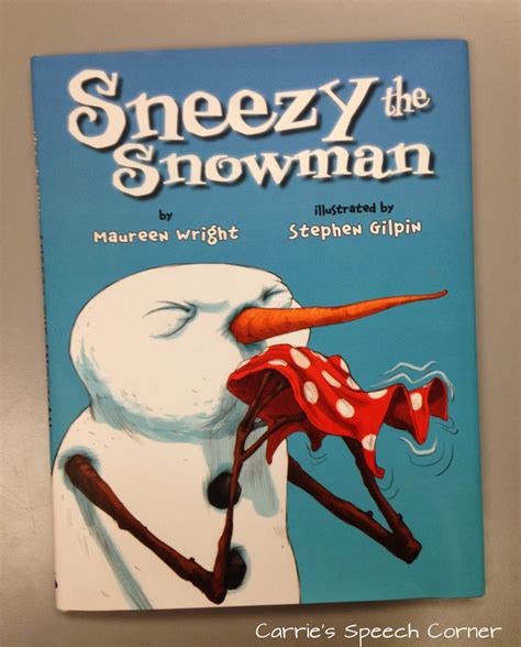Carrie S Speech Corner Book Of The Week Sneezy The Snowman Sneezy The Snowman Winter Books
