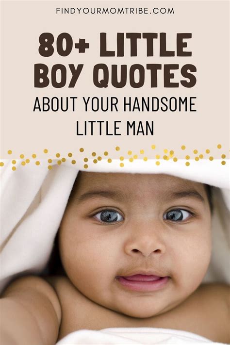 Pinterest Little Boy Quotes Boy Quotes Cute Quotes For Kids