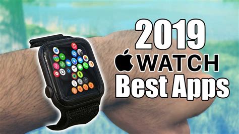 2019 Top Best Apps For The Apple Watch Youtube
