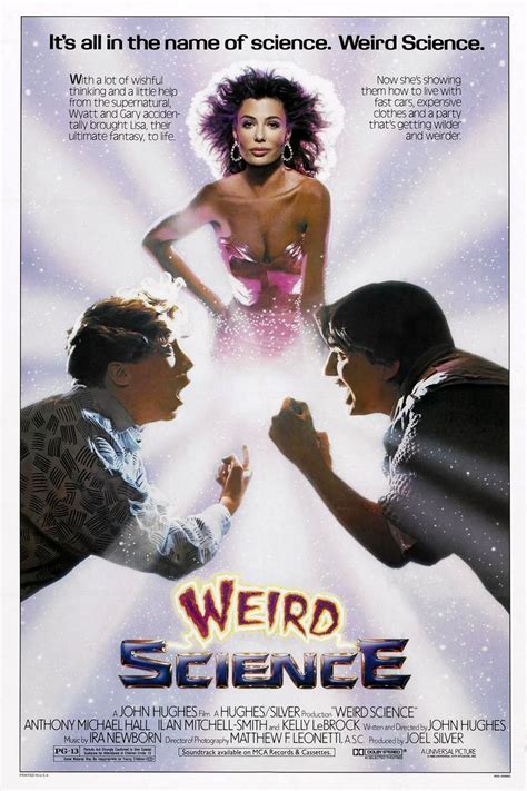Weird science is a more surreal outing than most of hughes' shermer, illinois, a trait the film's soundtrack reinforces beautifully with a collection of songs by artists who weren't afraid to do something new and different. Weird Science (1985) - MovieMeter.nl