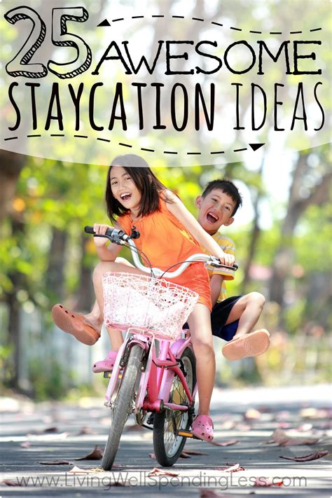 25 Awesome Staycation Ideas - Living Well Spending Less®