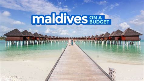 Maldives On A Budget Travel Guide And Itineraries The Poor Traveler