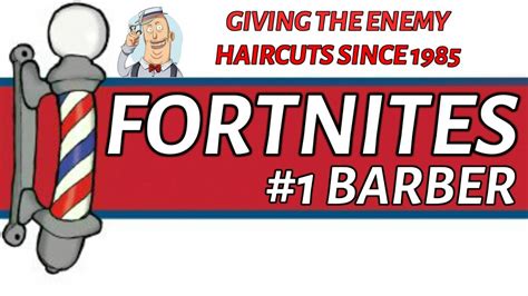 Fortnites 1 Barber Giving The Enemy A Buzz Cut Fortnite Battle