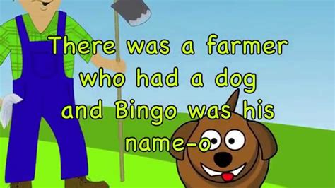 Bingo Song There Was A Farmer Who Had A Dog B I N G O Youtube