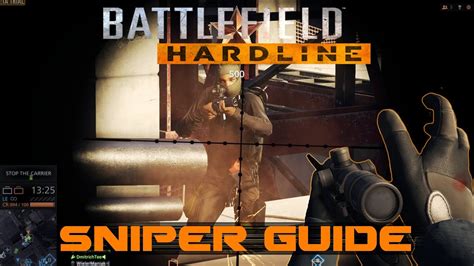 Battlefield Hardline Sniper Tutorial Professional Guide Beta