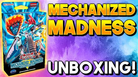 Yu Gi Oh Mechanized Madness Structure Deck Unboxing Youtube