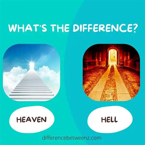 Difference Between Heaven And Hell Difference Betweenz