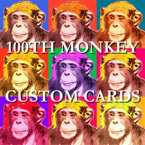 Chris Philpotts 100th Monkey Custom Cards Only Available Here