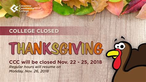 Coconino Community College Thanksgiving Holiday College Closed