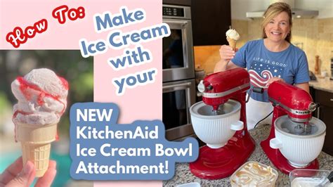 How To Make Ice Cream With Your New Kitchenaid Ice Cream Bowl Attachment Youtube