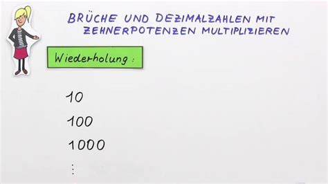 Número de identificação do vídeo 1021543732. Brüche und Dezimalzahlen mit Zehnerpotenzen multiplizieren ...