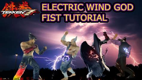 Tekken 7 Electric Wind God Fist EWGF Tutorial YouTube
