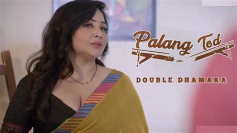 Palang Tod Double Dhamaka Ullu Romantic Web Series Review Palang Tod Part Ep Story
