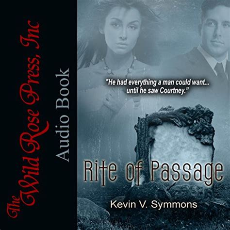 Rite Of Passage By Kevin V Symmons Audiobook