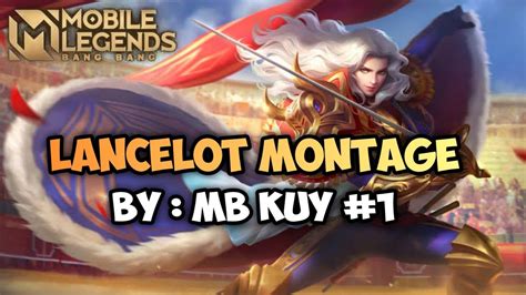 Lancelot Montage Unlimited Dash Fast Hand By Mb Kuy Mobile